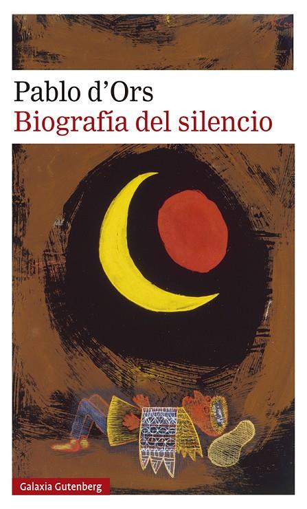 Biografía del silencio | 9788417971717 | d'Ors, Pablo | Librería Castillón - Comprar libros online Aragón, Barbastro