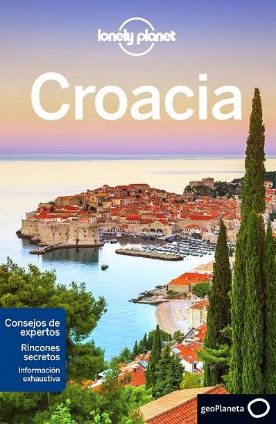 Croacia 7 | 9788408165286 | Dragicevich, Peter/Di Duca, Marc/Mutic, Anja | Librería Castillón - Comprar libros online Aragón, Barbastro
