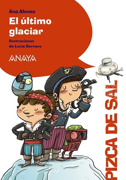 El último glaciar | 9788469891575 | Alonso, Ana | Librería Castillón - Comprar libros online Aragón, Barbastro