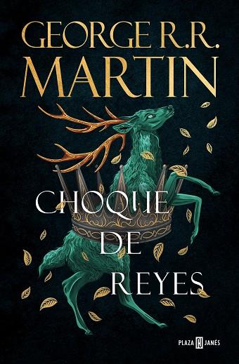 Choque de reyes (Canción de hielo y fuego 2) | 9788401032431 | R.R. Martin, George | Librería Castillón - Comprar libros online Aragón, Barbastro