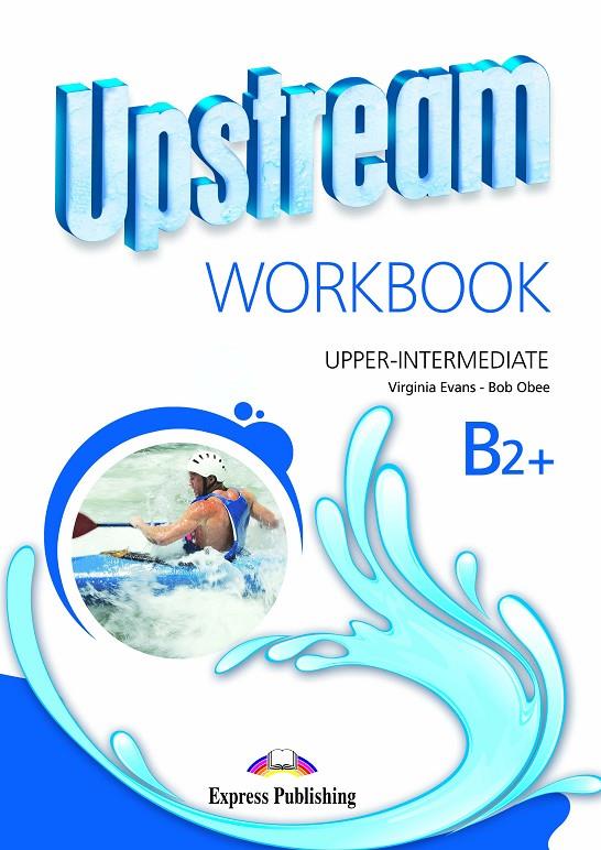 UPSTREAM B2+ WORKBOOK | 9781471523816 | Express Publishing (obra colectiva) | Librería Castillón - Comprar libros online Aragón, Barbastro
