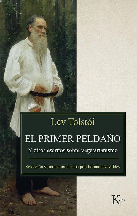 El primer peldaño | 9788499885513 | Tolstói, Lev | Librería Castillón - Comprar libros online Aragón, Barbastro