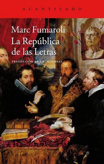 La República de las Letras | 9788415689874 | Fumaroli, Marc | Librería Castillón - Comprar libros online Aragón, Barbastro