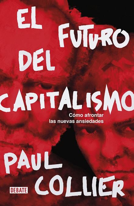 El futuro del capitalismo | 9788417636050 | Collier, Paul | Librería Castillón - Comprar libros online Aragón, Barbastro