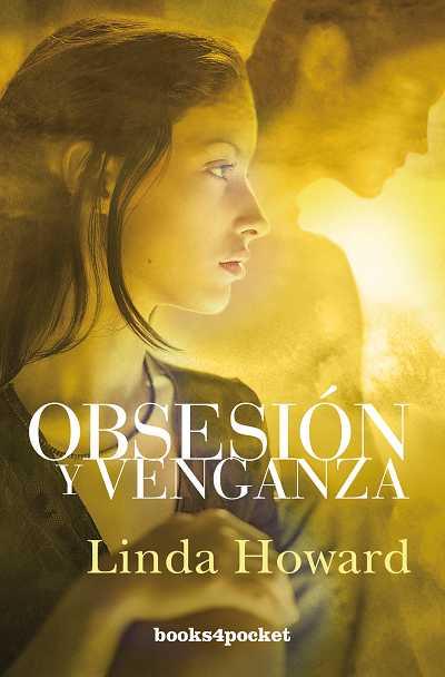 OBSESION Y VENGANZA | 9788492516858 | HOWARD, LINDA | Librería Castillón - Comprar libros online Aragón, Barbastro