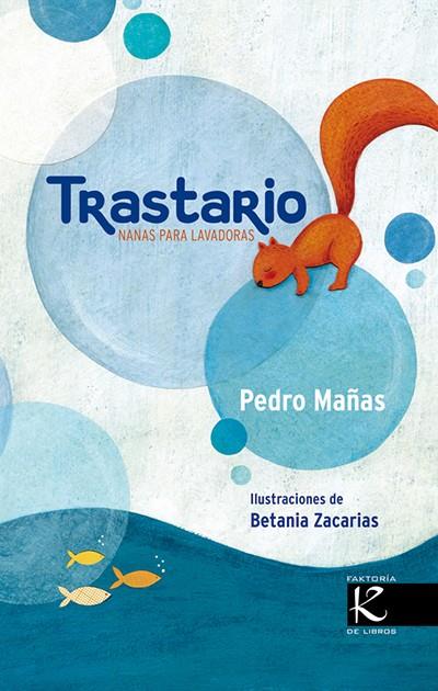 Trastario | 9788415250616 | Mañas, Pedro | Librería Castillón - Comprar libros online Aragón, Barbastro