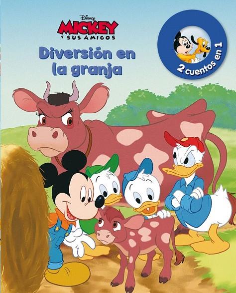 Mickey. Diversión en la granja y Un nuevo amigo | 9788499516394 | Disney | Librería Castillón - Comprar libros online Aragón, Barbastro