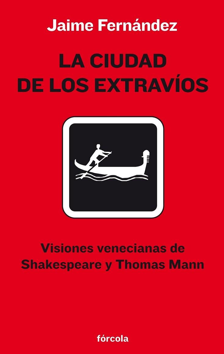 CIUDAD DE LOS EXTRAVÍOS, LA | 9788493632168 | FERNÁNDEZ, JAIME | Librería Castillón - Comprar libros online Aragón, Barbastro