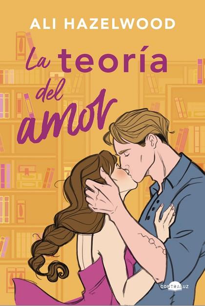 La teoría del amor (bolsillo) | 9788419822192 | Hazelwood, Ali | Librería Castillón - Comprar libros online Aragón, Barbastro