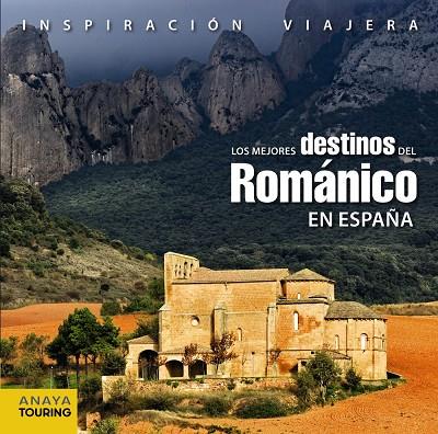 Los mejores destinos del Románico en España | 9788499351810 | Cobreros, Jaime | Librería Castillón - Comprar libros online Aragón, Barbastro