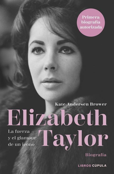 Elizabeth Taylor | 9788448036638 | Andersen Brower, Kate | Librería Castillón - Comprar libros online Aragón, Barbastro