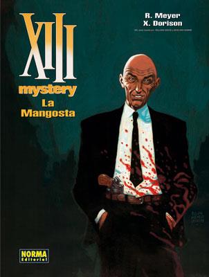 XIII MYSTERY 1 : LA MANGOSTA | 9788467903126 | DORISON, XAVIER; MEYER, RALPH | Librería Castillón - Comprar libros online Aragón, Barbastro