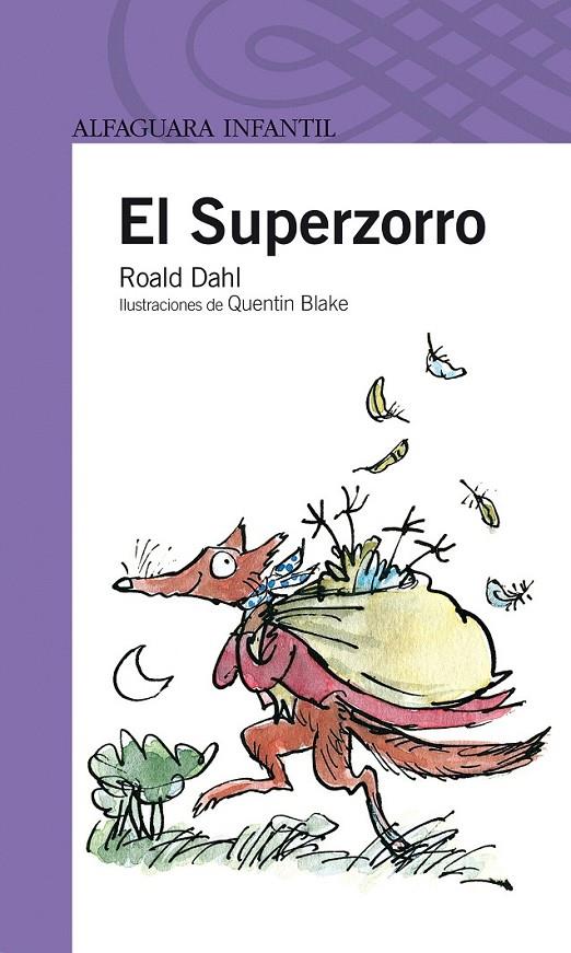 SUPERZORRO, EL (PROXIMA PARADA) | 9788420448961 | DAHL, ROALD | Librería Castillón - Comprar libros online Aragón, Barbastro