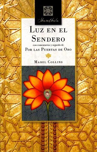 LUZ EN EL SENDERO | 9788494773891 | COLLINS, MABEL | Librería Castillón - Comprar libros online Aragón, Barbastro