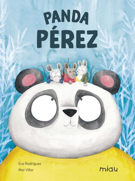 Panda Pérez | 9788418277801 | Rodríguez Juanes, Eva | Librería Castillón - Comprar libros online Aragón, Barbastro