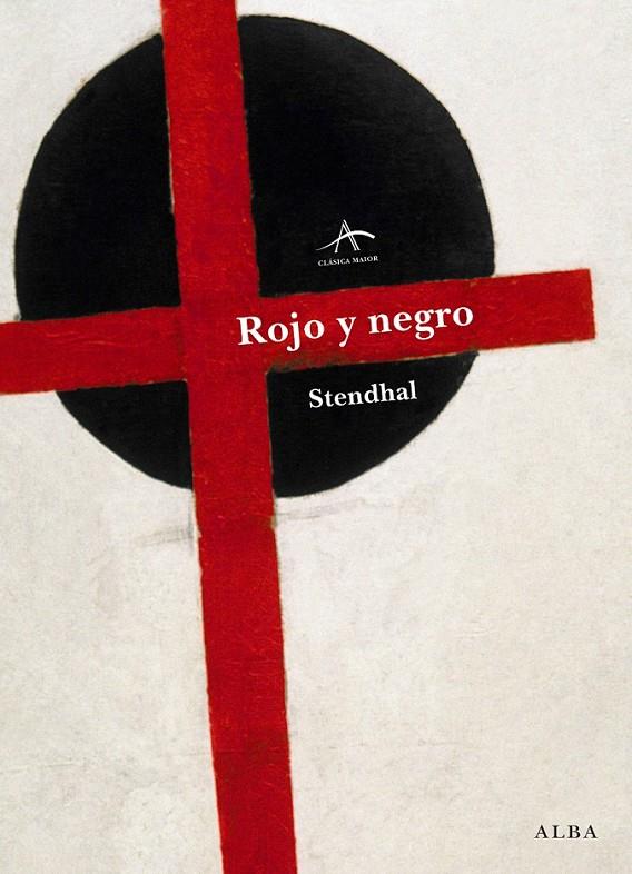 Rojo y negro | 9788490650370 | Stendhal | Librería Castillón - Comprar libros online Aragón, Barbastro