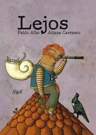 LEJOS | 9788498453188 | ALBO, PABLO | Librería Castillón - Comprar libros online Aragón, Barbastro