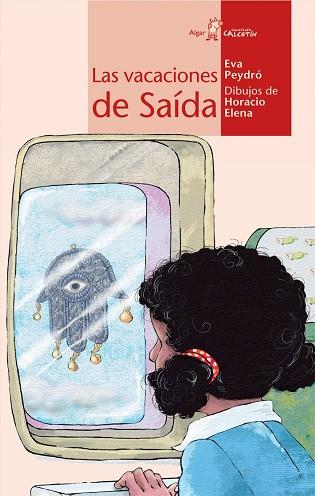 Las vacaciones de Saída | 9788496514737 | Peydró Sanz, Eva | Librería Castillón - Comprar libros online Aragón, Barbastro