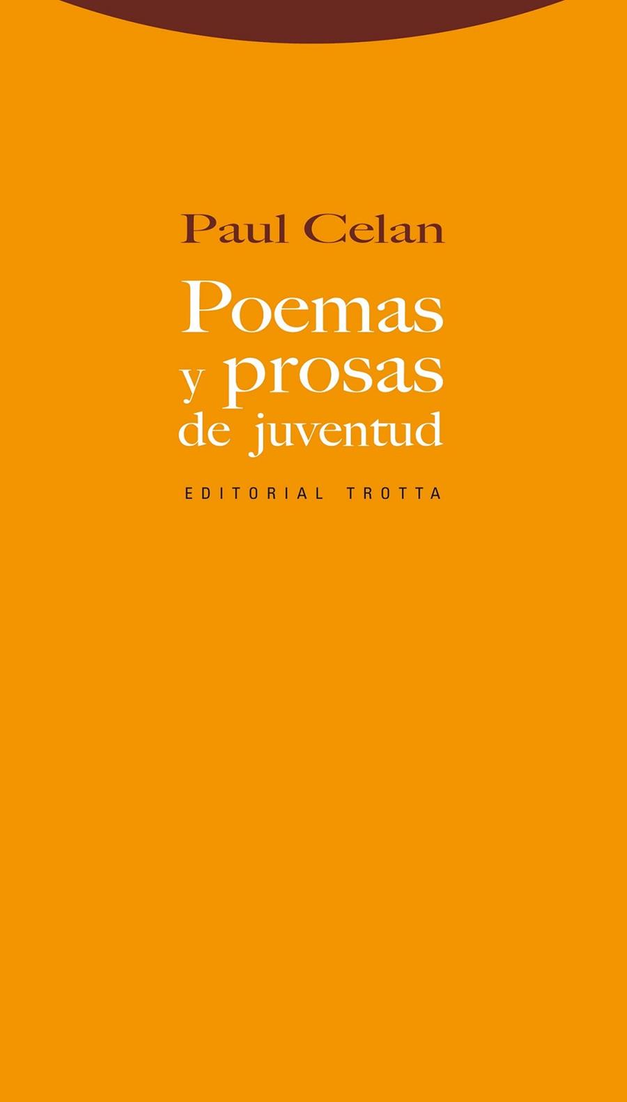 POEMAS Y PROSAS DE JUVENTUD | 9788498791822 | CELAN, PAUL | Librería Castillón - Comprar libros online Aragón, Barbastro