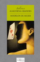 Modelos de mujer | 9788483106020 | Grandes, Almudena | Librería Castillón - Comprar libros online Aragón, Barbastro