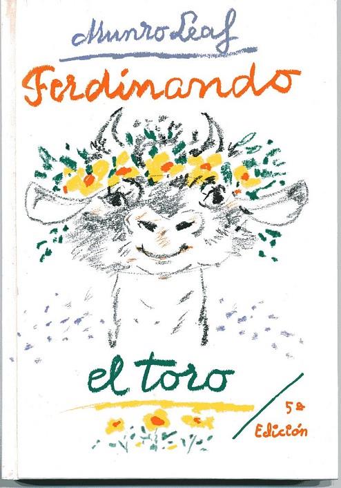 Ferdinando el toro | 9788485334056 | Leaf, Munro | Librería Castillón - Comprar libros online Aragón, Barbastro