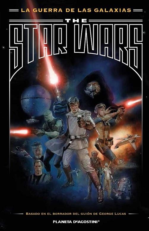 La Guerra de las Galaxias (The Star wars) | 9788416051489 | AA. VV. | Librería Castillón - Comprar libros online Aragón, Barbastro