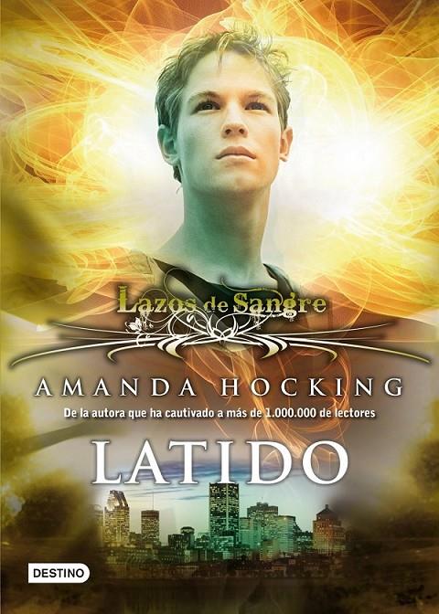 LATIDO - LAZOS DE SANGRE 3 | 9788408111481 | HOCKING, AMANDA | Librería Castillón - Comprar libros online Aragón, Barbastro