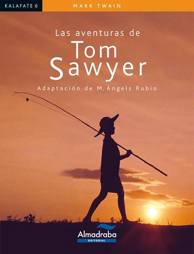 Las aventuras de Tom Sawyer | 9788483084120 | Twain, Mark | Librería Castillón - Comprar libros online Aragón, Barbastro