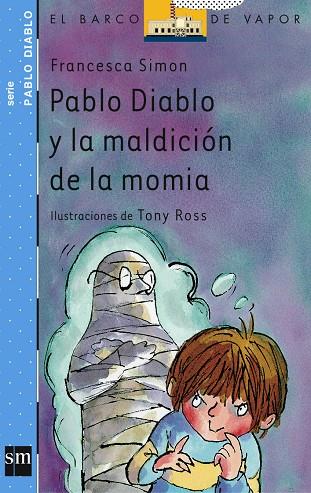 PABLO DIABLO Y LA MALDICION DE LA MOMIA (BVPD) | 9788434890725 | SIMON, FRANCESCA | Librería Castillón - Comprar libros online Aragón, Barbastro