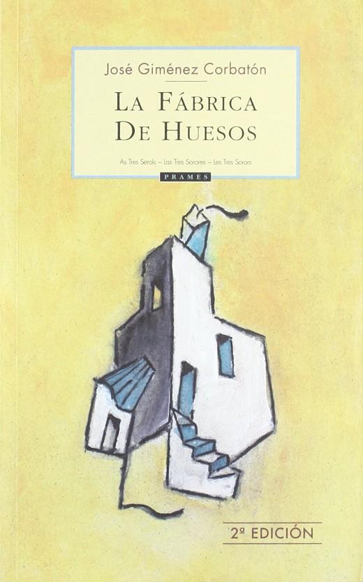 FABRICA DE HUESOS, LA 2ED | 9788496793163 | GIMENEZ CORBATON, JOSE | Librería Castillón - Comprar libros online Aragón, Barbastro