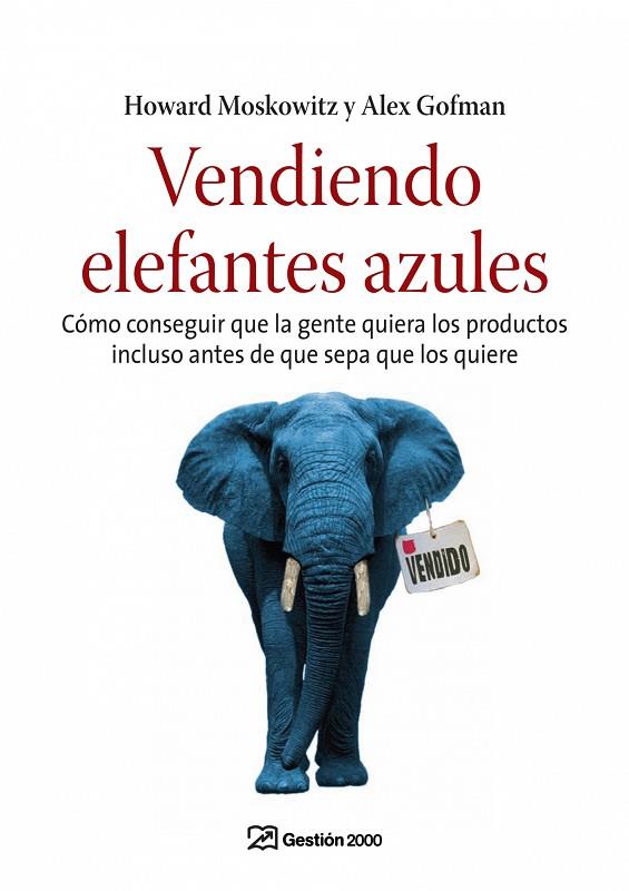 Vendiendo elefantes azules | 9788496612846 | Gofman, Alex | Librería Castillón - Comprar libros online Aragón, Barbastro