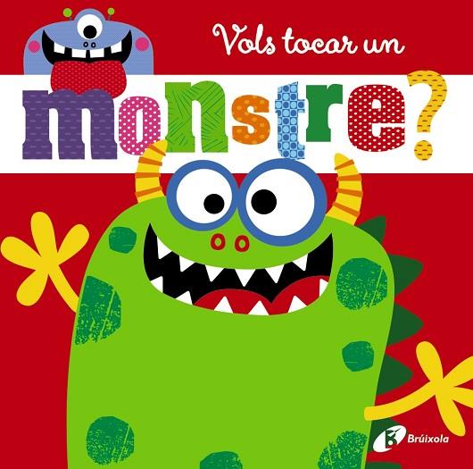 Vols tocar un monstre? | 9788499067889 | Lynch, Stuart | Librería Castillón - Comprar libros online Aragón, Barbastro