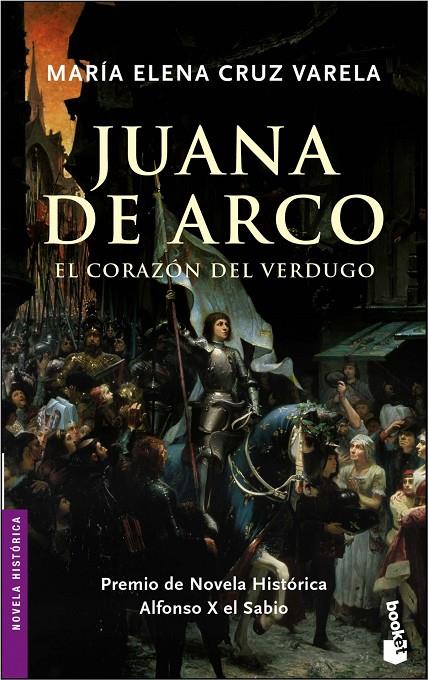 JUANA DE ARCO. EL CORAZON DEL VERDUGO (BOOKET) | 9788427028968 | CRUZ VARELA, MARIA ELENA | Librería Castillón - Comprar libros online Aragón, Barbastro