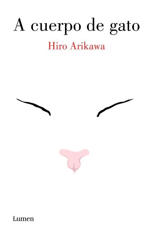 A cuerpo de gato | 9788426403971 | ARIKAWA, HIRO | Librería Castillón - Comprar libros online Aragón, Barbastro