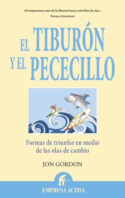 El tiburón y el pececillo | 9788496627765 | Gordon, Jon | Librería Castillón - Comprar libros online Aragón, Barbastro