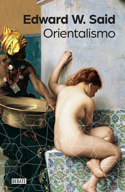 Orientalismo | 9788499926155 | Said, Edward W. | Librería Castillón - Comprar libros online Aragón, Barbastro