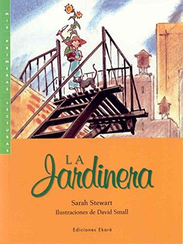 JARDINERA, LA | 9789802573080 | STEWART, SARAH | Librería Castillón - Comprar libros online Aragón, Barbastro