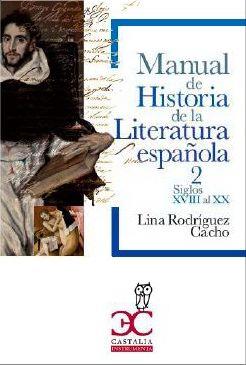 Manual de Historia de la Literatura Tomo 2 | 9788497407724 | Lina Rodríguez Cacho | Librería Castillón - Comprar libros online Aragón, Barbastro