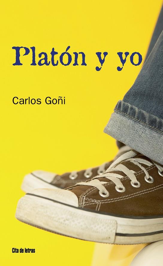PLATON Y YO | 9788484692331 | GOÑI, CARLOS | Librería Castillón - Comprar libros online Aragón, Barbastro