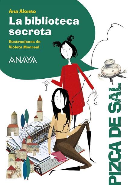 La biblioteca secreta | 9788469891582 | Alonso, Ana | Librería Castillón - Comprar libros online Aragón, Barbastro