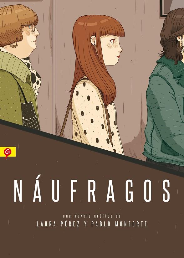 Náufragos | 9788416131266 | Pérez Granel, Laura; Pérez Monforte, Pablo | Librería Castillón - Comprar libros online Aragón, Barbastro