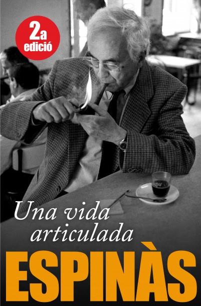 Una vida articulada | 9788496735781 | Espinàs, Josep Maria | Librería Castillón - Comprar libros online Aragón, Barbastro