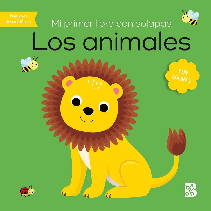 MI PRIMER LIBRO CON SOLAPAS-LOS ANIMALES | 9789403231020 | BALLON | Librería Castillón - Comprar libros online Aragón, Barbastro