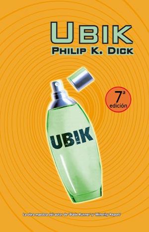 UBIK | 9788498004915 | DICK, PHILIP K. | Librería Castillón - Comprar libros online Aragón, Barbastro