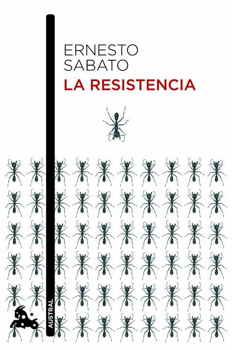 La resistencia | 9788432209598 | Sabato, Ernesto | Librería Castillón - Comprar libros online Aragón, Barbastro