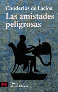 AMISTADES PELIGROSAS, LAS (LB) | 9788420657332 | CHODERLOS DE LACLOS, PIERRE-AMBROISE-FRANÇOIS | Librería Castillón - Comprar libros online Aragón, Barbastro