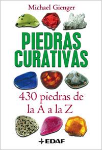 PIEDRAS CURATIVAS | 9788441420458 | GIENGER, MICHAEL | Librería Castillón - Comprar libros online Aragón, Barbastro