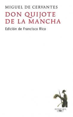 DON QUIJOTE DE LA MANCHA | 9788420472126 | DE CERVANTES SAAVEDRA, MIGUEL | Librería Castillón - Comprar libros online Aragón, Barbastro