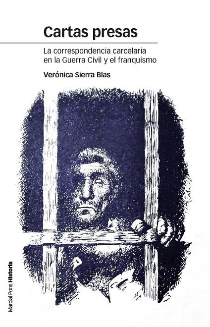 Cartas presas | 9788415963783 | Sierra Blas, Verónica | Librería Castillón - Comprar libros online Aragón, Barbastro