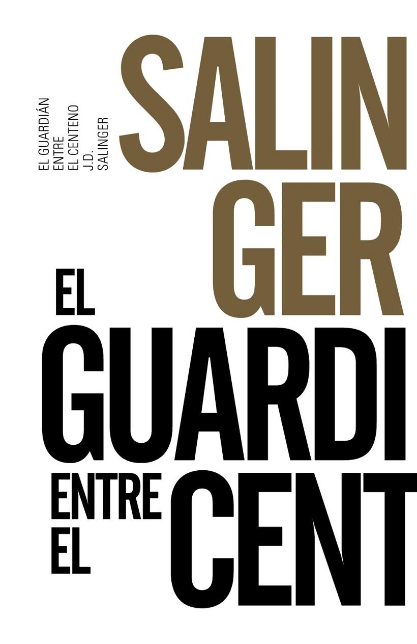 El guardián entre el centeno | 9788491042570 | Salinger, J. D. | Librería Castillón - Comprar libros online Aragón, Barbastro